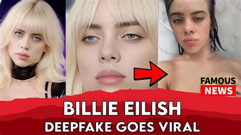 billie.eilish deepfake|Billie Eilish deepfake : r/billieeilish